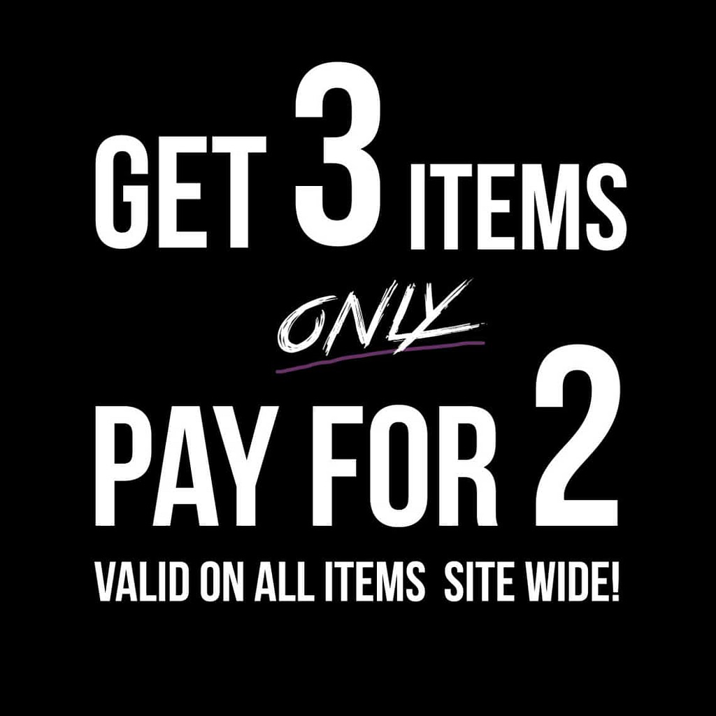 Get 3 pay only for 2!