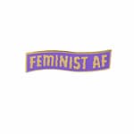 Feminist AF Enamel Pin