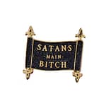 Satan's Main Bitch Enamel Pin