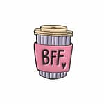 BFF Coffee Cup Enamel Pin