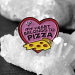 My Heart Belongs to Pizza Enamel Pin