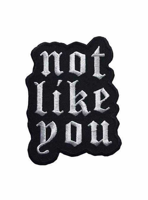 not-like-you-patch-by-life-club-uk